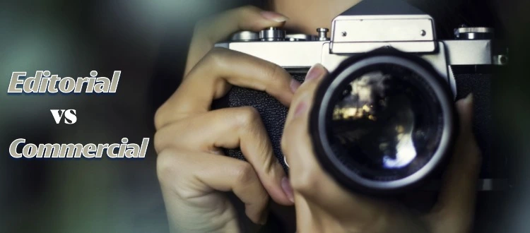 Difference between Commercial and Editorial Photography